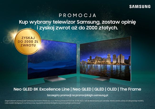 Kup telewizor Samsung i zyskaj nawet 2000 zł zwrotu