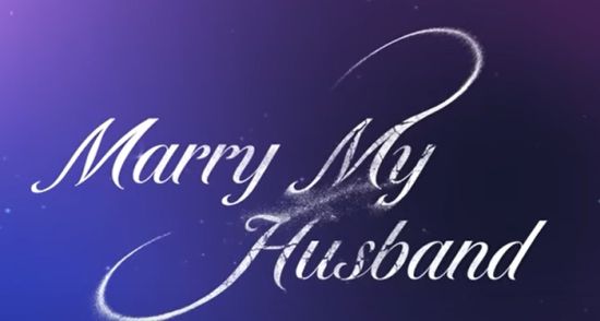 Marry My Husband