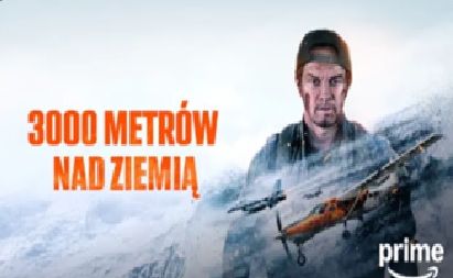 3000 metrów nad ziemią hitem Prime Video