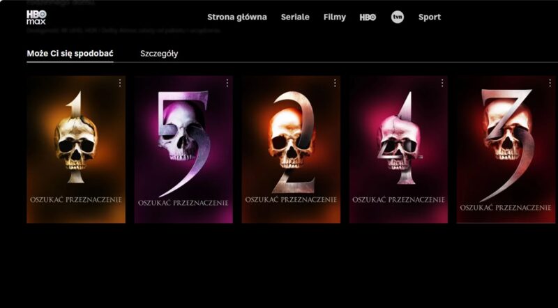 Oszukać przeznaczenie: wszystkie filmy na HBO MAX