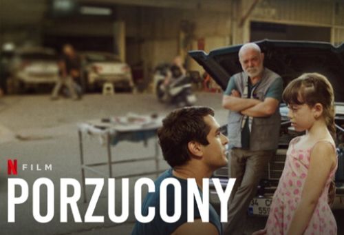 „Porzucony” – nowość i od razu nr 2 na Netflix